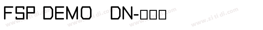 FSP DEMO   DN字体转换